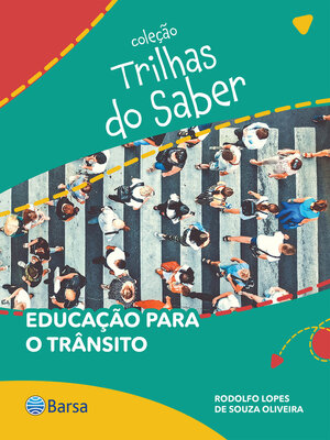 cover image of Trilhas do Saber--Educação para o trânsito